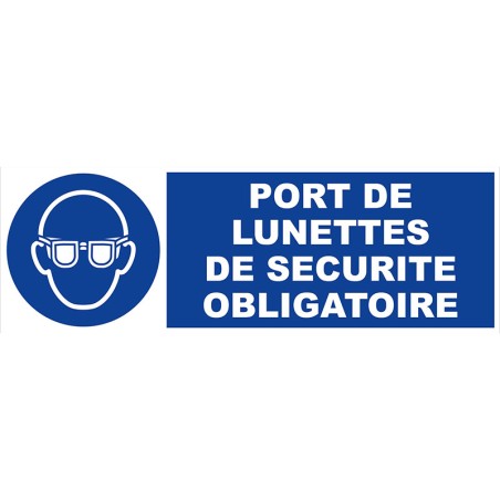 Panneau port de lunettes de sécurité obligatoire