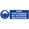 Panneau port casque sécurité obligatoire