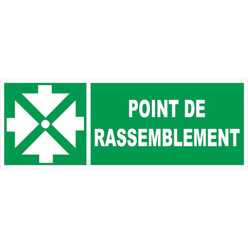 Panneau d'évacuation point de rassemblement