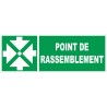 Panneau d'évacuation point de rassemblement