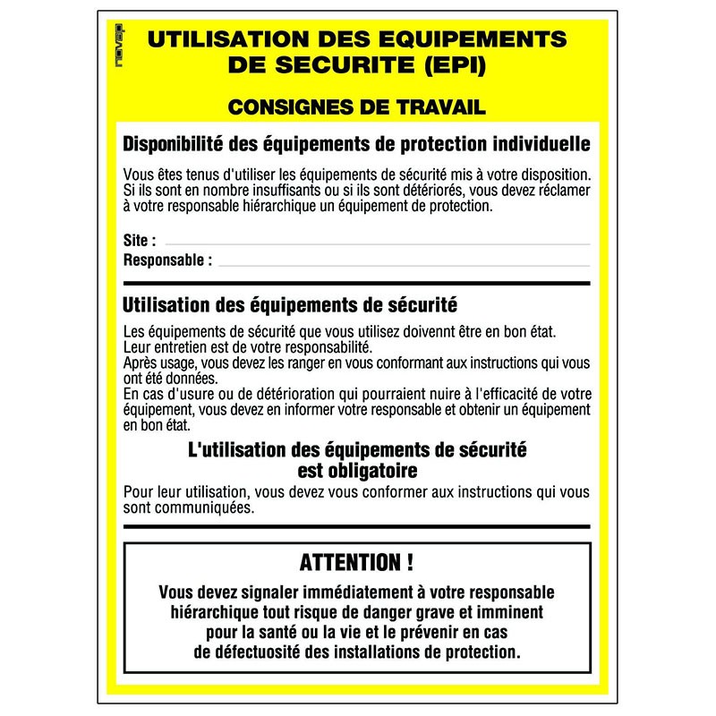 Panneau de consigne Utilisation des equipements de sécurité